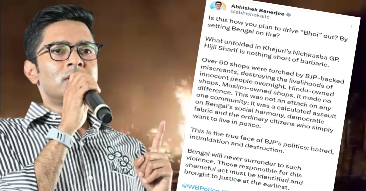 “বাংলাকে ছারখার করেই কি ‘ভয় আউট’?” ভোট-পরবর্তী হিংসা নিয়ে বিজেপিকে নিশানা অভিষেকের