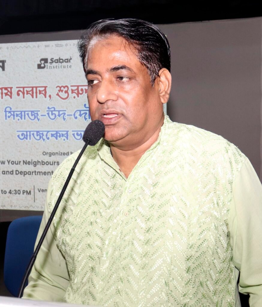 ‘স্বাধীনচেতা মনের পাশপাাশি সিরাজ-উদ-দৌলাহ’র দেশপ্রেমও ছিল নিখাদ’
