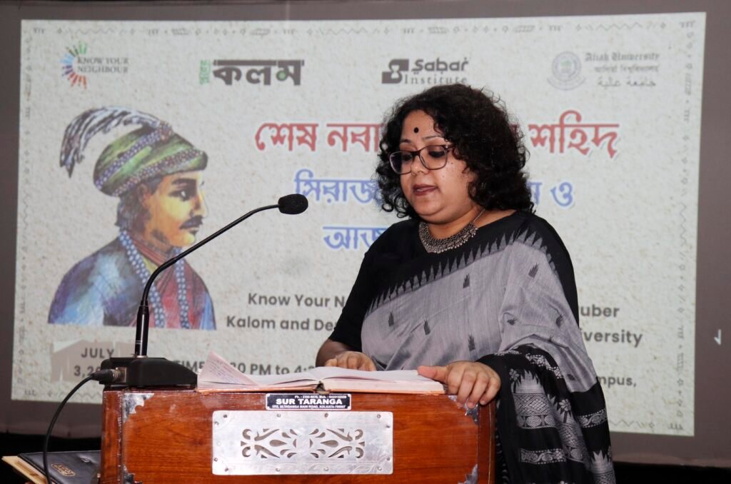 ‘স্বাধীনচেতা মনের পাশপাাশি সিরাজ-উদ-দৌলাহ’র দেশপ্রেমও ছিল নিখাদ’
